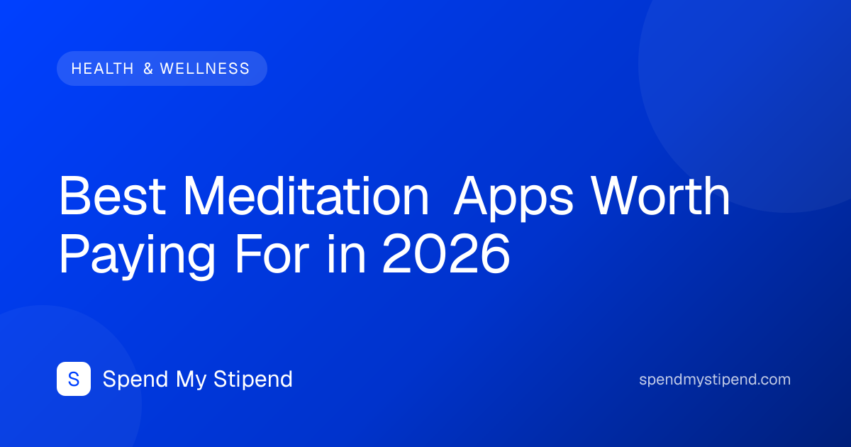 Best Meditation Apps Worth Paying For in 2026